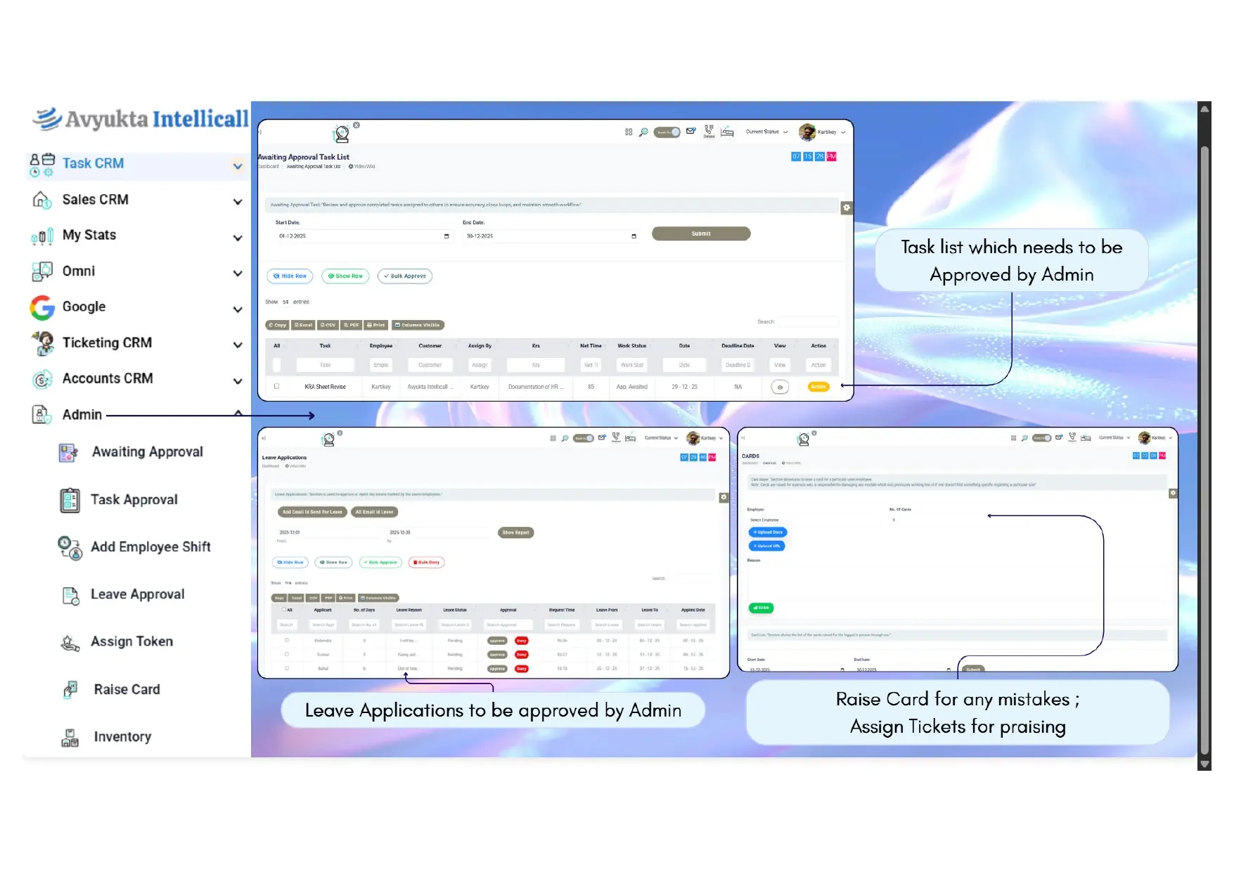 Admin screens for task approvals, leave approvals and raise card actions